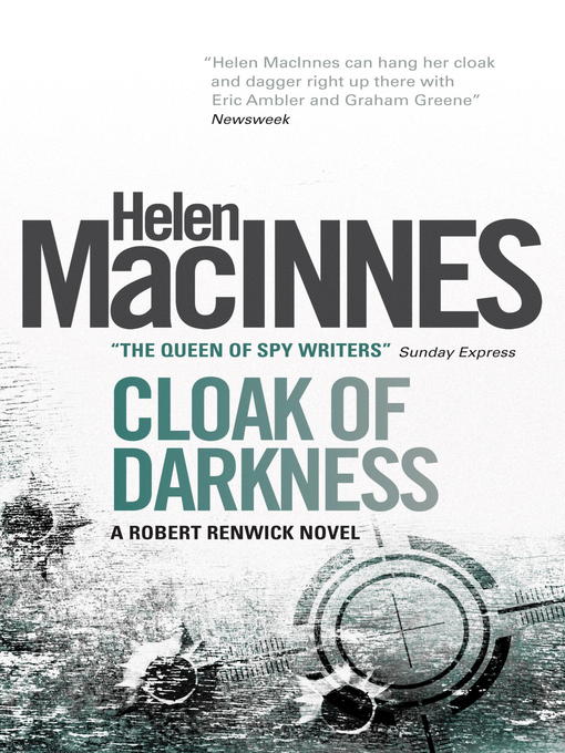 Title details for Cloak of Darkness by Helen Macinnes - Available